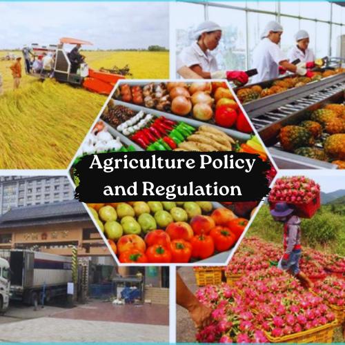 Agriculture Policy and Regulation